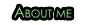 About me
